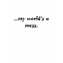 Dahil sa iyo my world's a mess T-shirt