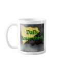 Daily Anarchist Coffee Mug