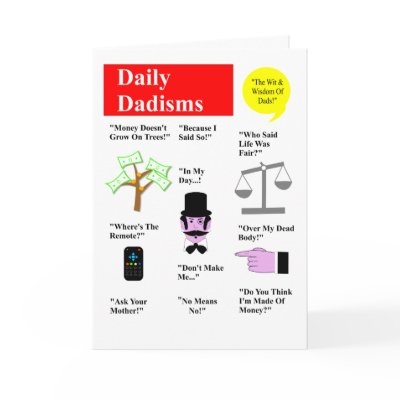 Daily Dadisms Greeting Card by Angelas_Designs