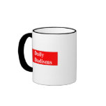 Daily Dadisms "Money Doesn't Grow On Trees" Mug