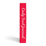 Daily Food Journal 3 Ring Binder