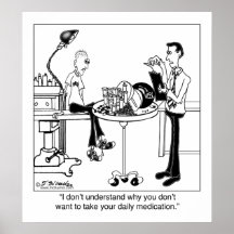 Daily Medication Is Size Of A Bowling Ball Print