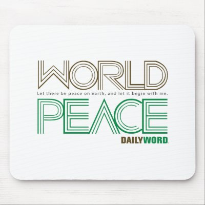 DAILY WORD®  “World Peace”  Mousepad by dailyword