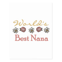 Daisies and Roses World's Best Nana Tshirts Postcard
