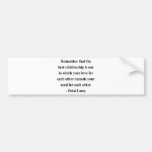 dalai lama quote 11a bumper stickers