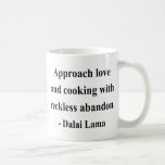 dalai lama quote 3a coffee mug