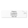 dalai lama quote 4a bumper stickers