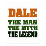 Dale - the Man, the Myth, the Legend! Post Cards