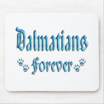 Dalmatians Forever Mouse Pads
