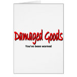 Damaged Goods Greeting Card