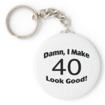 Damn I Make 40 Look Good