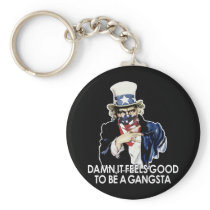 Damn It Feels Good To Be A Gangsta Key Chain