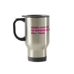 Damn Right I'm Good in Bed...I can Sleep for da... mugs