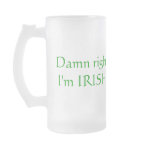 Damn right Mug