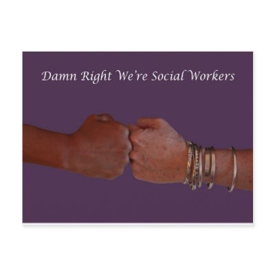 Damn Right We're Social Workers Post Cards by SocialWorkArt