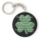 Dance as if :: Irish Proverb (White Design) keychains