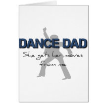 Dance Dad Moves Greeting Cards