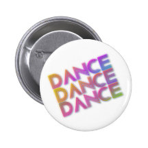 Dance Dance Dance Button