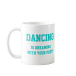Dance Dream Mug