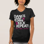 Dance Leap Turn Kick Repeat Dancer V Neck Shirt