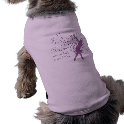 Dance like nobody is watching pet clothing by Jamene_Clothing