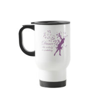 Dance like nobody is watching travel coffee mug