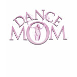 Dance Mom t-shirts