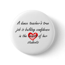 Dance Teacher - Building Confidence Pins