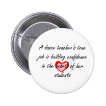 Dance Teacher - Building Confidence Pins
