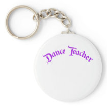 Dance Teacher (customize) Key Chain