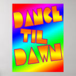 dance til dawn poster