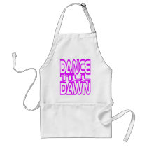 Dance Till Dawn Aprons