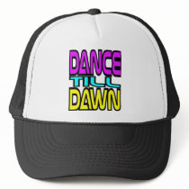 Dance Till Dawn Hat