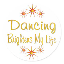 Dancing Brightens My Life Stickers