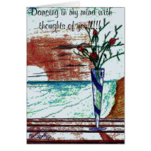 Dancing in my mind With thoughts of you Cards