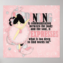Dancing is communication posters