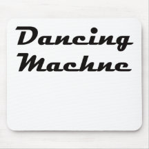 Dancing Machine Mouse Pads