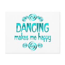 Dancing Makes Me Happy Post Card