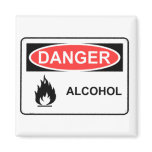 Danger Alcohol magnets