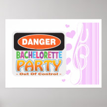 Danger bachelorette party funny bridal party posters