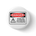 DANGER Do Not Talk To Operator buttons