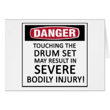 Danger Drum Set Greeting Card