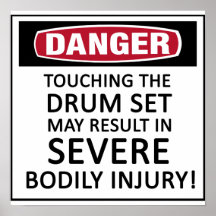 Danger Drum Set Posters
