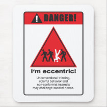 Danger! Eccentric