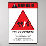 Danger! Eccentric posters