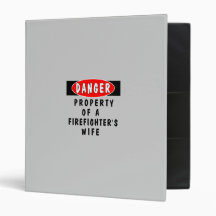 Danger!  FF Wife Binder