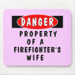 Danger!  FF Wife Mouse Pads