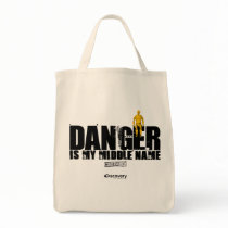 Danger Is My Middle Name Tote Tote Bags