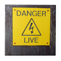 Danger Live Ceramic Tiles