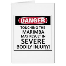 Danger Marimba Greeting Card